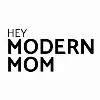 Hey Modern Mom