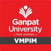 Ganpat University - V M Patel Institute of Management Ganpat University - V M Patel Institute of Management