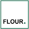 FLOUR FLOUR
