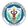 Dayanand Medical College & Hospital Dayanand Medical College & Hospital