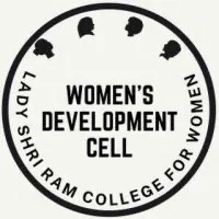 Women's Development Cell, Lady Shri Ram College For Women Women's Development Cell, Lady Shri Ram College For Women