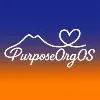 PurposeOrgOS™ PurposeOrgOS™