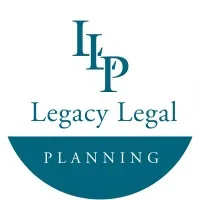 Legacy Legal Planning, LLC Legacy Legal Planning, LLC