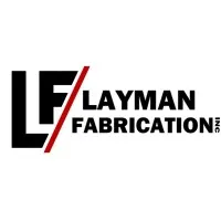 Layman Fabrication, Inc.