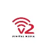 V2 Digital Media V2 Digital Media