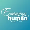 Emerging Human Emerging Human