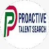 PROACTIVE TALENT SEARCH PROACTIVE TALENT SEARCH