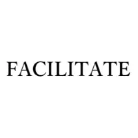 Facilitate