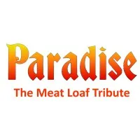 Paradise - The Meat Loaf Tribute Paradise - The Meat Loaf Tribute