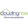 Clouding Now - Cloud Production Clouding Now - Cloud Production