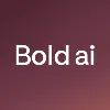 Experience Bold AI Experience Bold AI