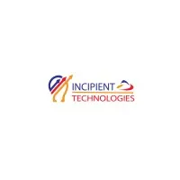 INCIPIENT TECHNOLOGIES
