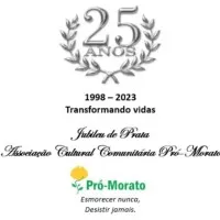 Associação Cultural Comunitária PRÓ-MORATO Associação Cultural Comunitária PRÓ-MORATO