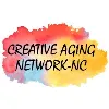 Creative Aging Network-NC Creative Aging Network-NC