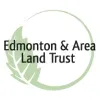 Edmonton and Area Land Trust Edmonton and Area Land Trust