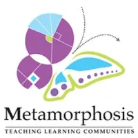 Metamorphosis Teaching Learning Communities