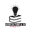 Agriculture & GK Agriculture & GK