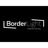 BorderLight Theatre Festival