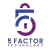 5 Factor Technology 5 Factor Technology