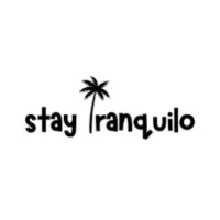 Stay Tranquilo