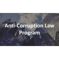 Anti-Corruption Law Program Anti-Corruption Law Program