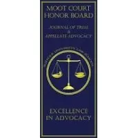 Moot Court Honor Board Journal of Trial & Appellate Advocacy