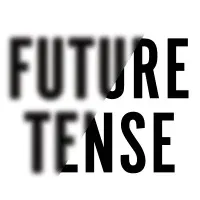 Future Tense Future Tense