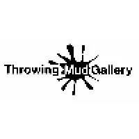Throwing Mud Gallery