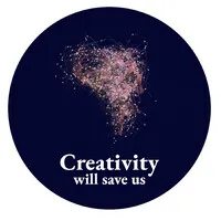 Creativity Will Save Us