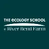 The Ecology School at River Bend Farm The Ecology School at River Bend Farm