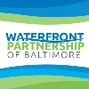 Waterfront Partnership of Baltimore Waterfront Partnership of Baltimore