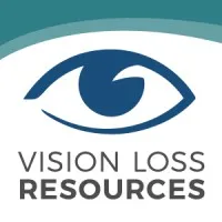 Vision Loss Resources Vision Loss Resources