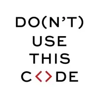 Don't Use This Code