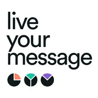 Live Your Message Live Your Message