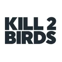 Kill 2 Birds