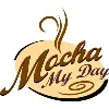 Mocha My Day Mocha My Day