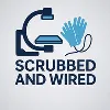 Scrubbed and Wired Scrubbed and Wired