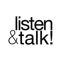 Listen! and Talk! 