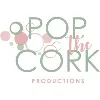 Pop the Cork Productions Pop the Cork Productions