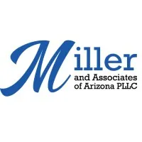 Miller and Associates of Arizona PLLC Miller and Associates of Arizona PLLC
