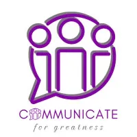 Communicate For Greatness