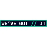 we've got It