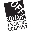 OFF SQUARE THEATRE COMPANY OFF SQUARE THEATRE COMPANY