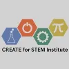 CREATE for STEM Institute CREATE for STEM Institute