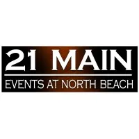 21 Main Events at North Beach 21 Main Events at North Beach