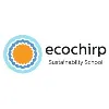 Ecochirp Sustainability School