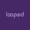 Looped Looped