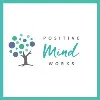 Positive Mind Works Positive Mind Works