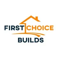 First Choice Builds