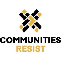 Communities Resist, Inc. (CoRe) Communities Resist, Inc. (CoRe)